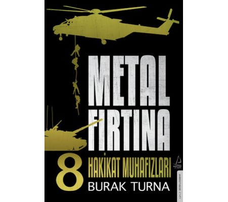 Metal Fırtına 8 - Hakikat Muhafızları Metal Fırtına 8 - Hakikat Muhafızları