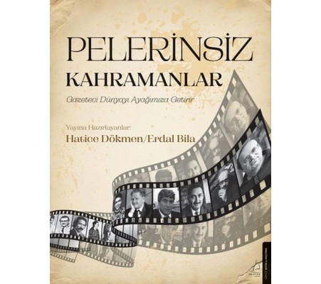 Pelerinsiz Kahramanlar Pelerinsiz Kahramanlar