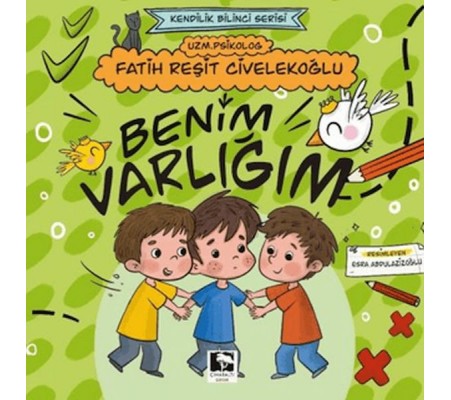 Benim Varlığım Benim Varlığım