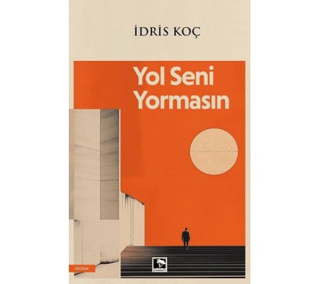 Yol Seni Yormasın Yol Seni Yormasın
