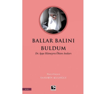 Ballar Balını Buldum Ballar Balını Buldum