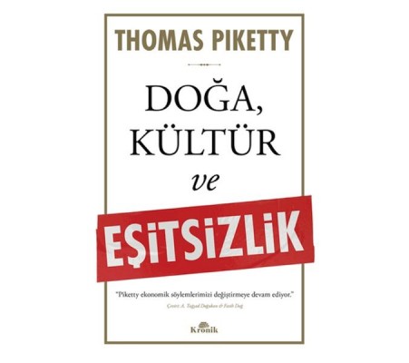 Doğa, Kültür ve Eşitsizlik Doğa, Kültür ve Eşitsizlik