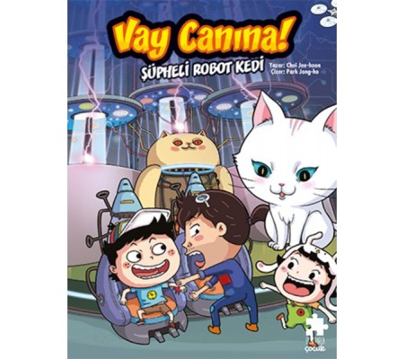 Vay Canına! Şüpheli Robot Kedi Vay Canına! Şüpheli Robot Kedi