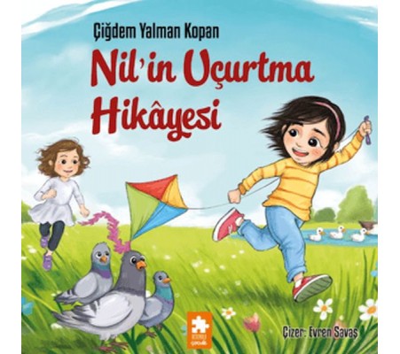 Nil’in Uçurtma Hikâyesi Nil’in Uçurtma Hikâyesi