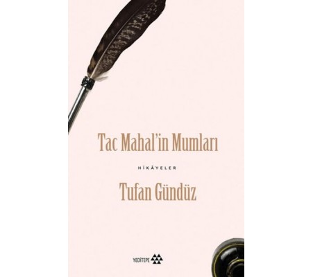 Taç Mahal’in Mumları Taç Mahal’in Mumları