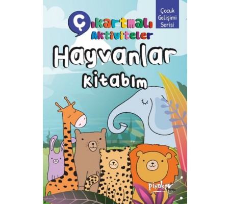 Çıkartmalı Aktiviteler Hayvanlar Kitabım Çıkartmalı Aktiviteler Hayvanlar Kitabım