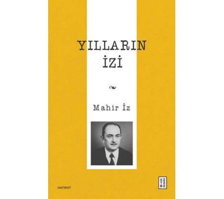 Yılların İzi Yılların İzi