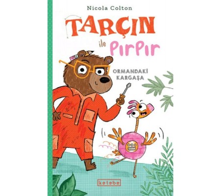 Tarçın ile Pırpır – Ormandaki Kargaşa Tarçın ile Pırpır – Ormandaki Kargaşa