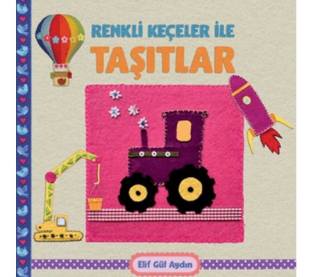 Renkli Keçeler ile Taşıtlar Renkli Keçeler ile Taşıtlar