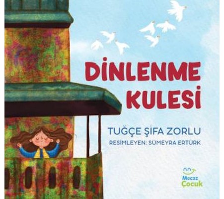 Dinlenme Kulesi Dinlenme Kulesi