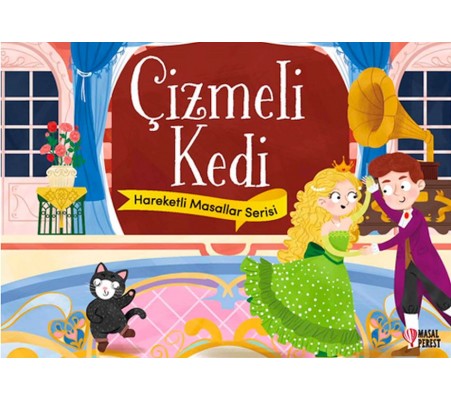 Çizmeli Kedi - Hareketli Masallar Serisi Çizmeli Kedi - Hareketli Masallar Serisi