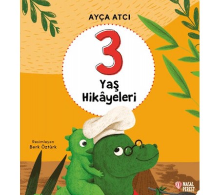 3 Yaş Hikayeleri 3 Yaş Hikayeleri