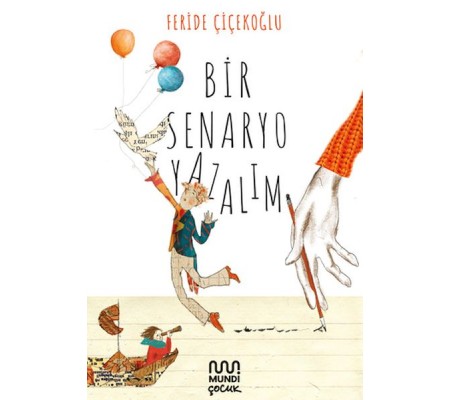 Bir Senaryo Yazalım Bir Senaryo Yazalım