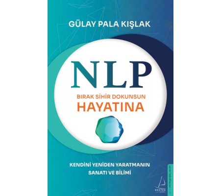 NLP-Bırak Sihir Dokunsun Hayatına NLP-Bırak Sihir Dokunsun Hayatına