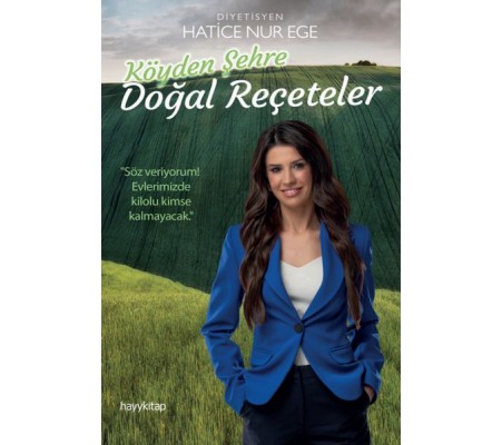Köyden Şehre Doğal Reçeteler Köyden Şehre Doğal Reçeteler
