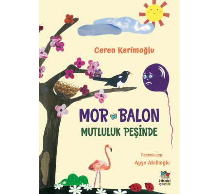 Mor Balon Mutluluk Peşinde