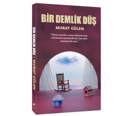 Bir Demlik Düş Bir Demlik Düş