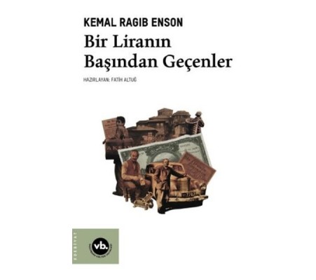 Bir Liranın Başından Geçenler