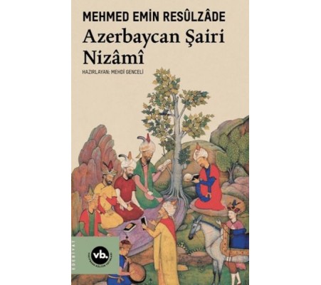 Azerbaycan Şairi Nizami Azerbaycan Şairi Nizami