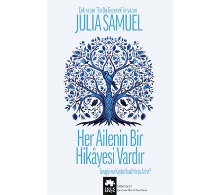 Her Ailenin Bir Hikayesi Vardır Her Ailenin Bir Hikayesi Vardır