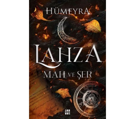 Lahza 1 - Mah Ve Şer (Ciltli) Lahza 1 - Mah Ve Şer (Ciltli)