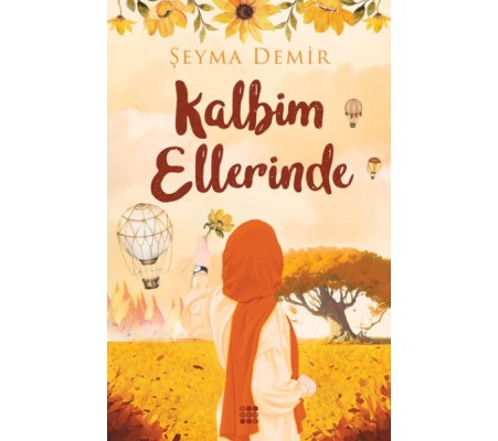 Kalbim Ellerinde Kalbim Ellerinde
