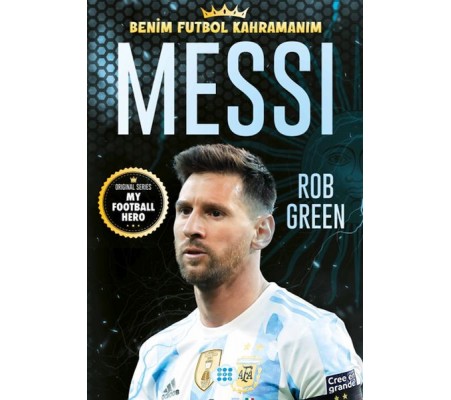 Messı – Benim Futbol Kahramanım Messı – Benim Futbol Kahramanım