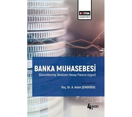 Banka Muhasebesi Banka Muhasebesi