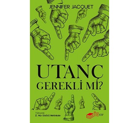 Utanç Gerekli mi? Utanç Gerekli mi?