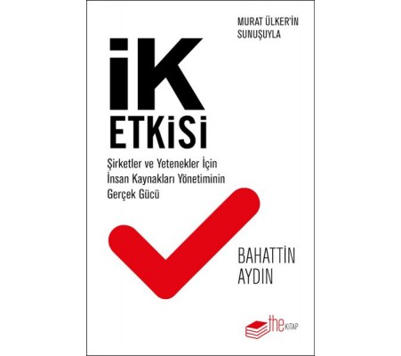 İK Etkisi İK Etkisi