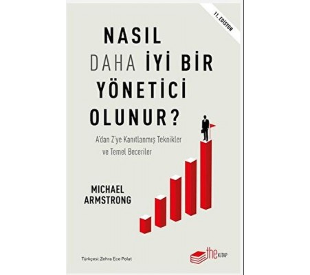 Nasıl Daha İyi Yönetici Olunur? Nasıl Daha İyi Yönetici Olunur?