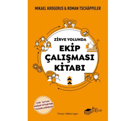 Zirve Yolunda Ekip Çalışması Kitabı Zirve Yolunda Ekip Çalışması Kitabı