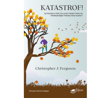 Katastrof!: İyi İnsanların Kötü Durumları Katastrof!: İyi İnsanların Kötü Durumları