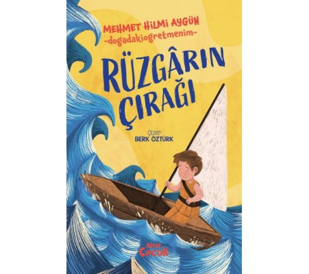 Rüzgârın Çırağı Rüzgârın Çırağı