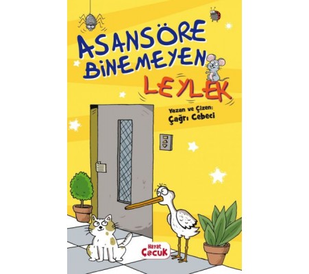 Asansöre Binemeyen Leylek Asansöre Binemeyen Leylek
