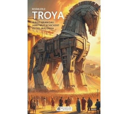 Resimlerle Troya Resimlerle Troya