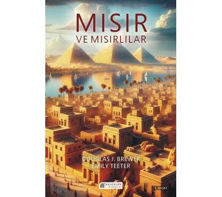Mısır ve Mısırlılar Mısır ve Mısırlılar