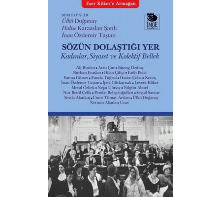Sözün Dolaştığı Yer Sözün Dolaştığı Yer