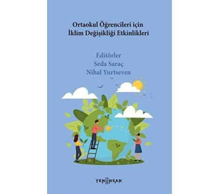 Ortaokul Öğrencileri İçin İklim Değişikliği Etkinlikleri Ortaokul Öğrencileri İçin İklim Değişikliği Etkinlikleri