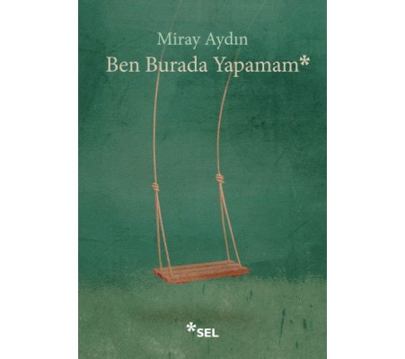 Ben Burada Yapamam Ben Burada Yapamam