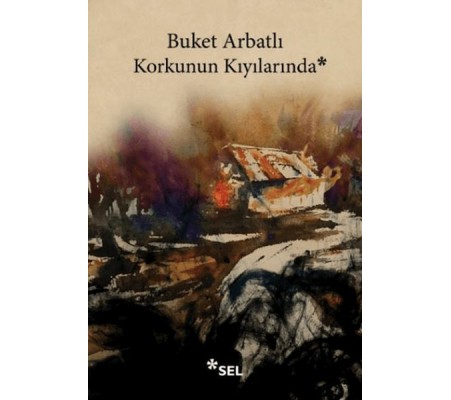 Korkunun Kıyılarında Korkunun Kıyılarında