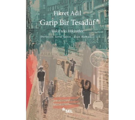 Garip Bir Tesadüf - Vakit'teki Hikâyeler Garip Bir Tesadüf - Vakit'teki Hikâyeler