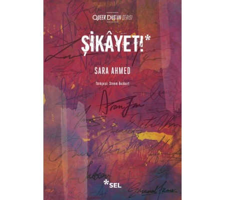 Şikâyet! Şikâyet!