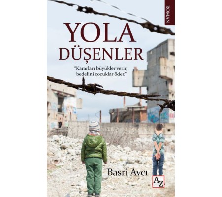Yola Düşenler Yola Düşenler