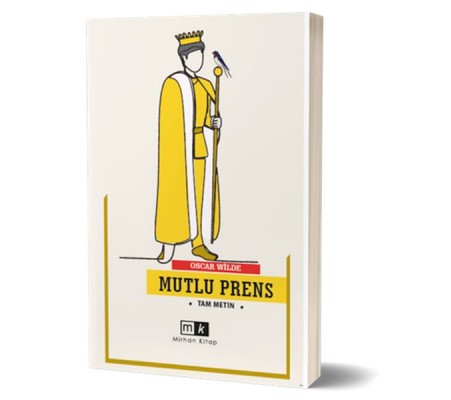 Mutlu Prens (Tam Metin) Mutlu Prens (Tam Metin)