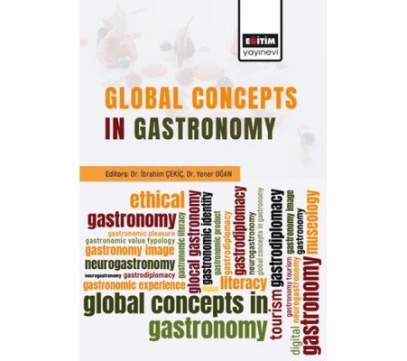 Global Concepts In Gastronomy Global Concepts In Gastronomy