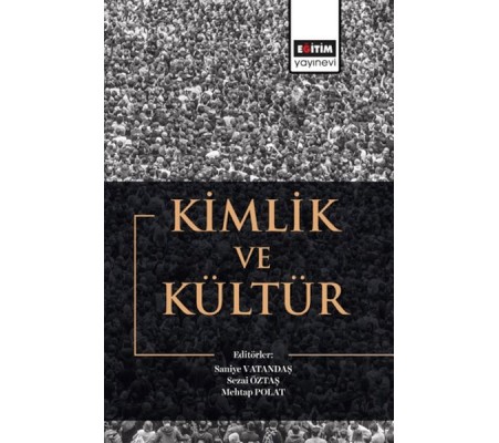 Kimlik Ve Kültür Kimlik Ve Kültür