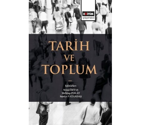 Tarih Ve Toplum Tarih Ve Toplum