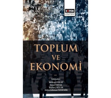 Toplum Ve Ekonomi Toplum Ve Ekonomi