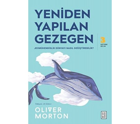 Yeniden Yapılan Gezegen Yeniden Yapılan Gezegen